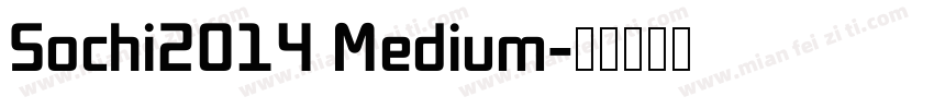 Sochi2014 Medium字体转换